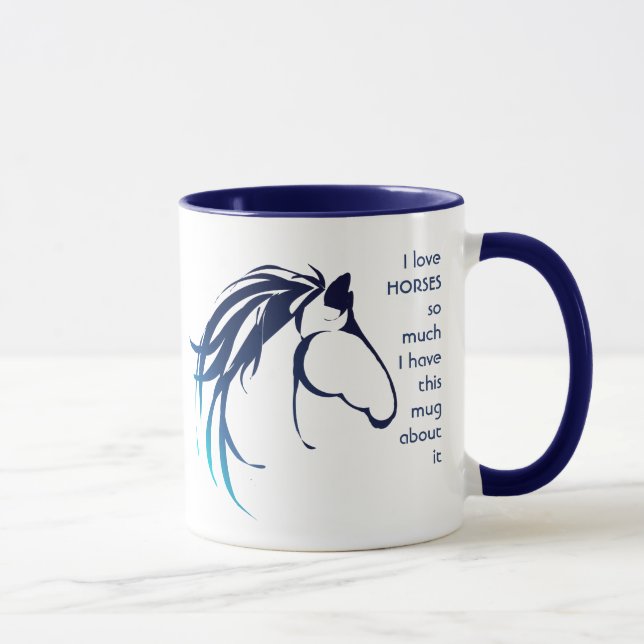 Love HORSES so so much I Fun Quote  Mug (Right)