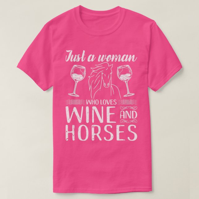 Love Horses Wine Horseback Riding  T-Shirt (Design Front)