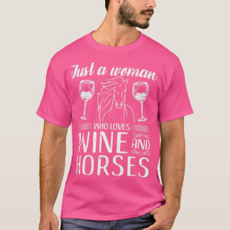 Love Horses Wine Horseback Riding  T-Shirt