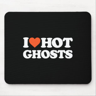 Love Hot Ghosts - I Heart Hot Ghosts - Y Ghost Mouse Pad