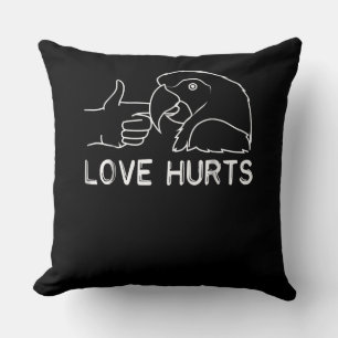 Love Hurts Parrot Lovers African Grey Budgerigar F Cushion