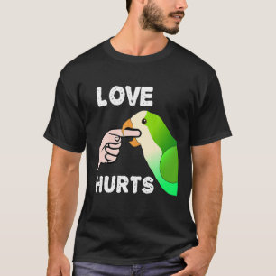 Love Hurts Quaker Parrot Monk Parakeet Biting Fing T-Shirt