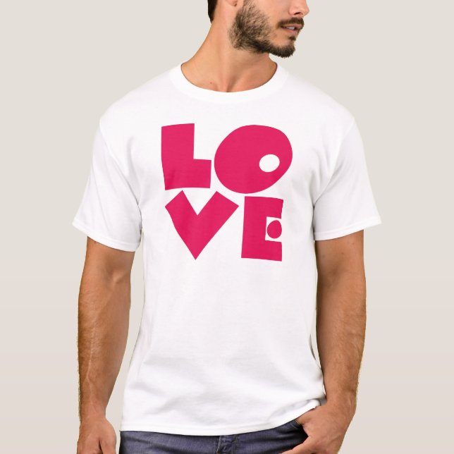 LOVE in Big Pink Letters T-Shirt (Front)