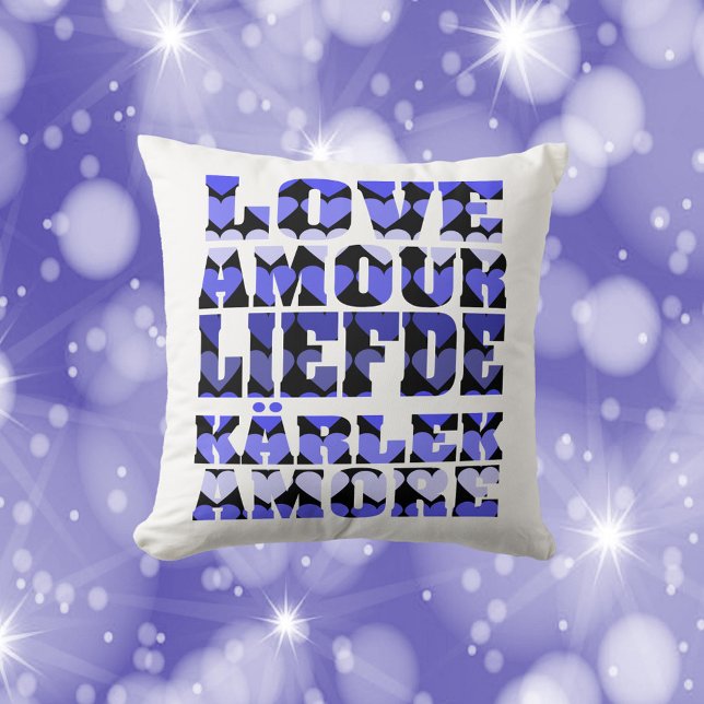 Love in Many Languages Blue Hearts Throw Pillow (A pillow that says love in many languages like English, French and Italian with blue hearts.)