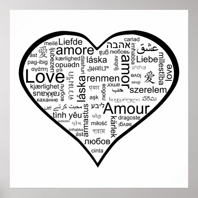 Love in many languages Heart Poster (Front)