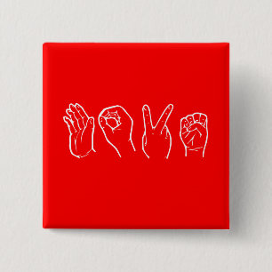 LOVE IN SIGN LANGUAGE 15 CM SQUARE BADGE