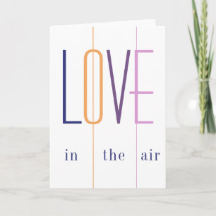 Love in the air typography Valentines Day modern Card