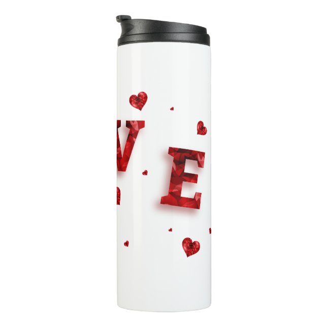 Love in your heart thermal tumbler (Rotated Right)
