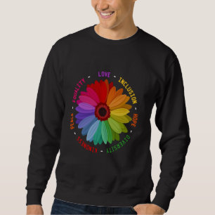 Love Inclusion Hope Diversity Kindness Peace Equal Sweatshirt