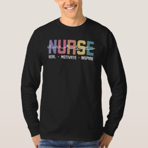 Love Inspire Heal Home Care Nurse Medical Healthca T-Shirt
