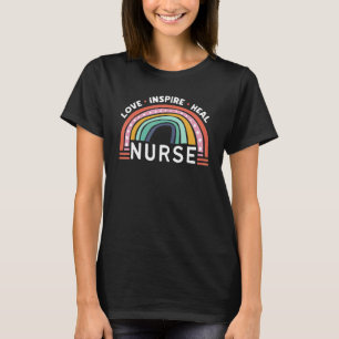 Love Inspire Heal Nurse Medical Healthcare T-Shirt