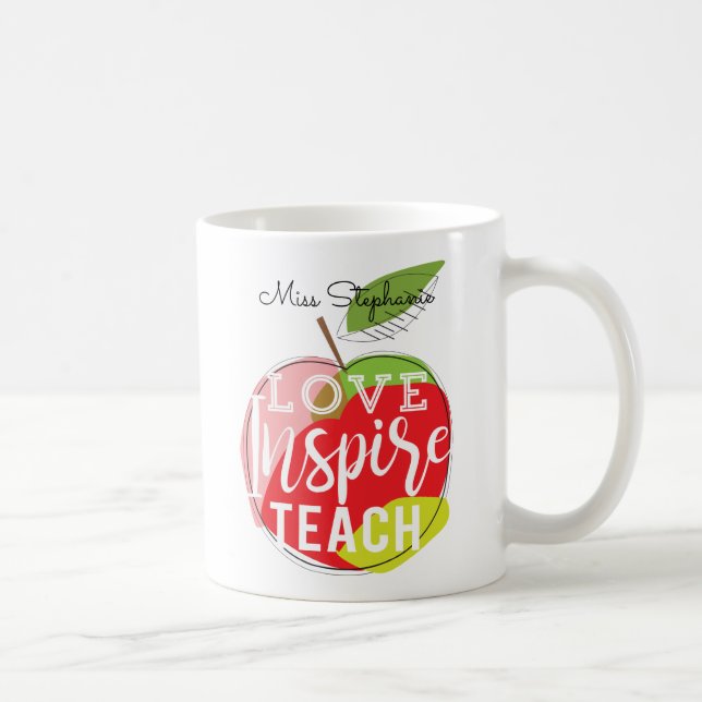 Love, Inspire, Teach  | Teachers Coffee Mug (Right)