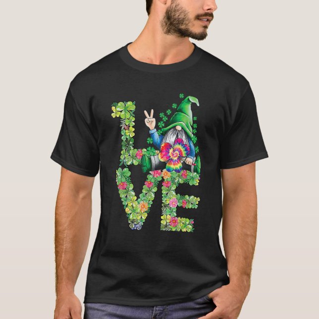 Love Irish Gnome Tie Dye Shamrock St Patrick Day H T-Shirt (Front)