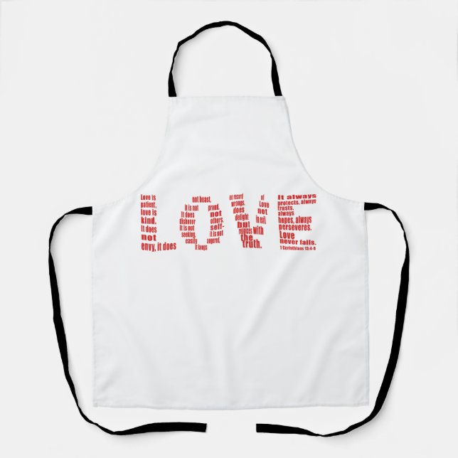 Love is... 1 Corinthians 13:4-8 Bible verse Apron (Front)