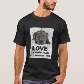 Love is 4 paws waggy tail Blue Staffordshire Bull T-Shirt