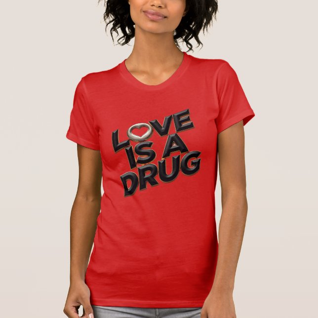Love Is A Drug 3D Chrome Heart Y2K Streetwear T-Shirt (Front)