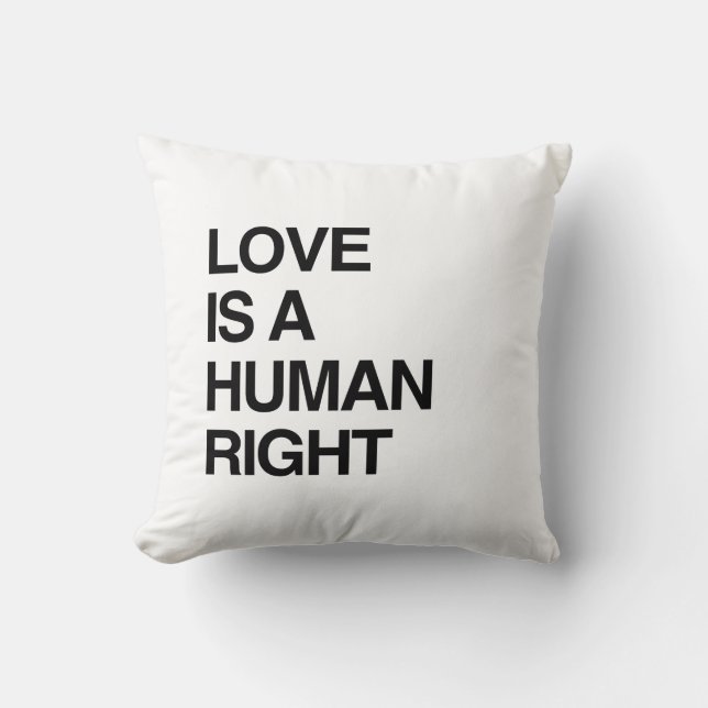 LOVE IS A HUMAN RIGHT CUSHION (Front)