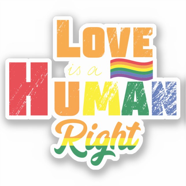 Love Is A Human Right | LGBTQ | Pride | Rainbow (Front)