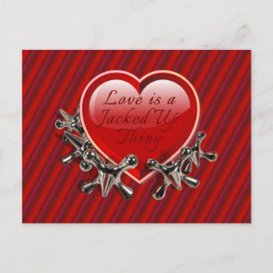 Love is a Jacked up Thing - Valentine Holiday Postcard