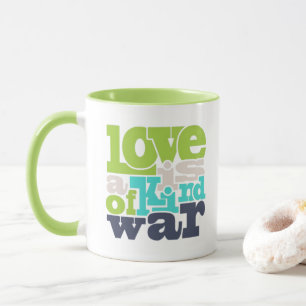 Love Is A Kind Of War - Retro Quote Green Mug