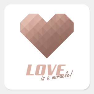 Love is a miracle pink gold heart square sticker