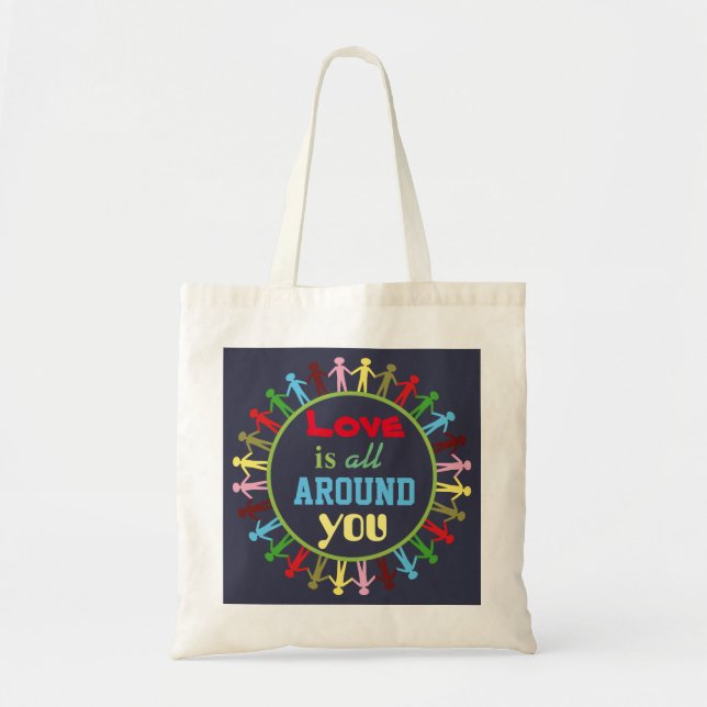 Love is All Around You People United Tote Bag (Front)