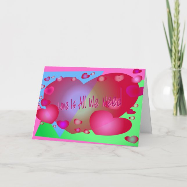 Love Is All We Need Holiday Card (Front)