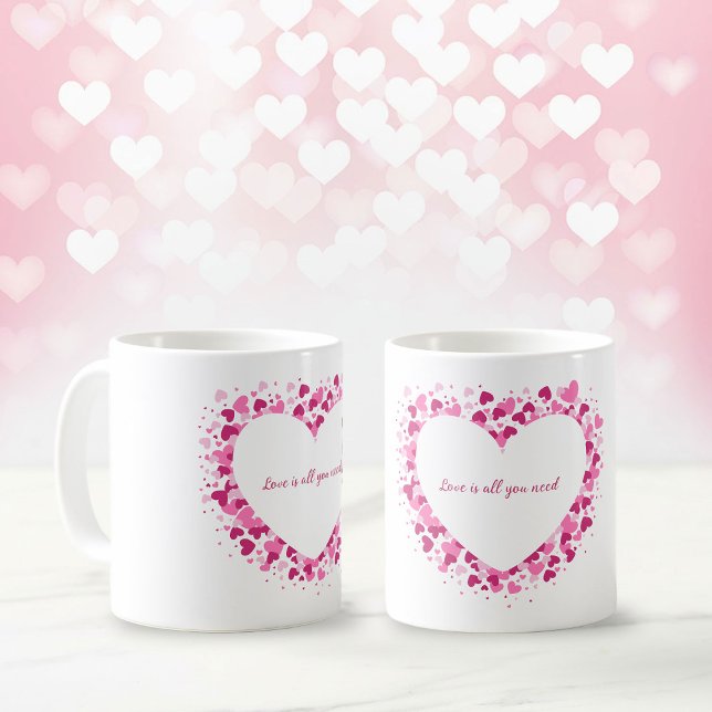 Love Is All You Need Heart Frame Mug ("Love is all you need" Coffee Mug)