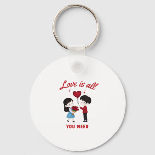 Love Is All You Need Key Ring