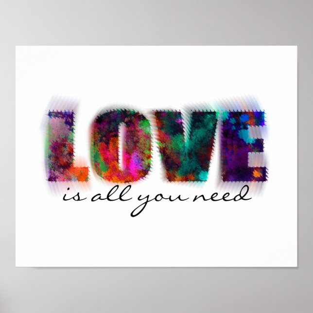 love is all you need poster colourful text (Front)