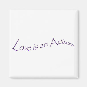 Love is an action magnet