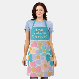 Love is Aways the Secret Pastel Flowers Apron