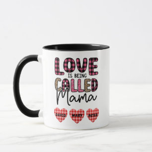 Love is Being Called Mama, Customisable Mum Gift Mug