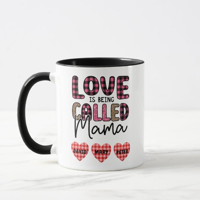 Love is Being Called Mama, Customisable Mum Gift Mug (Left)