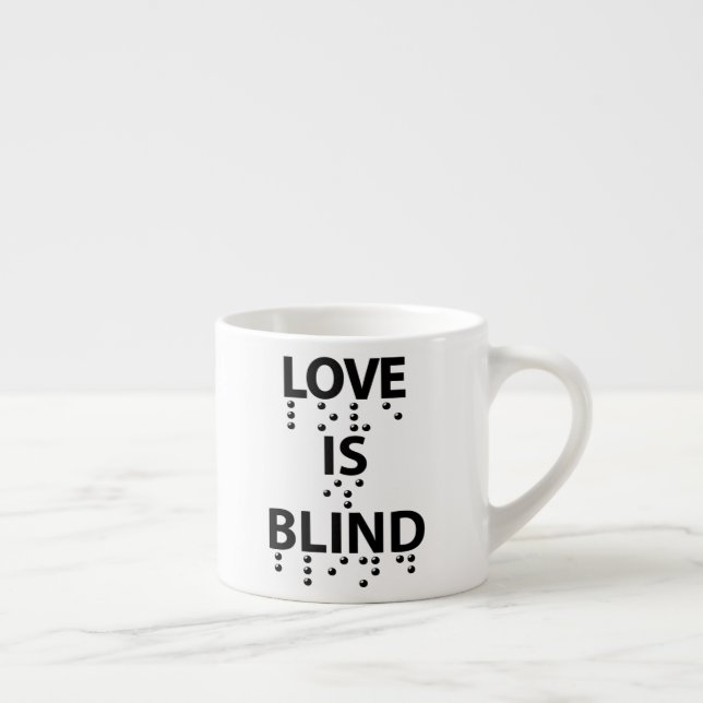 Love Is Blind Braille Espresso Cup (Right)