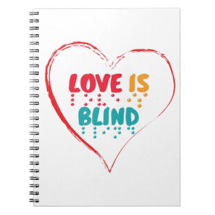 Love Is Blind Braille Heart Notebook