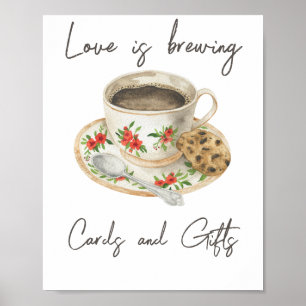 Love is brewing Bridal shower Cards and Gifts Poster