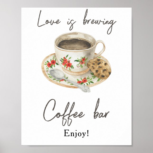 Love is brewing Bridal shower Coffee bar Poster (Front)