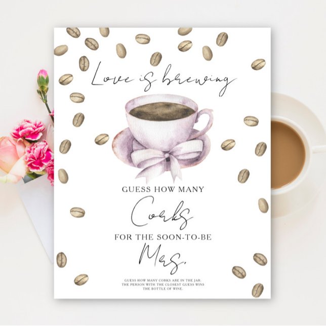 Love is brewing Bridal shower How Many Corks  Poster (Creator Uploaded)