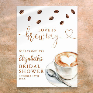 Love Is Brewing Bridal Shower Welcome Sign