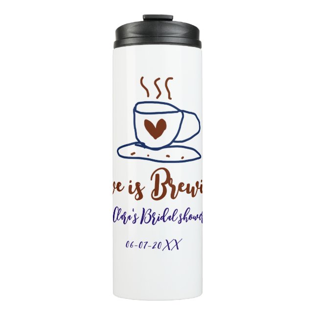 Love is Brewing brown blue bridal shower add name  Thermal Tumbler (Front)