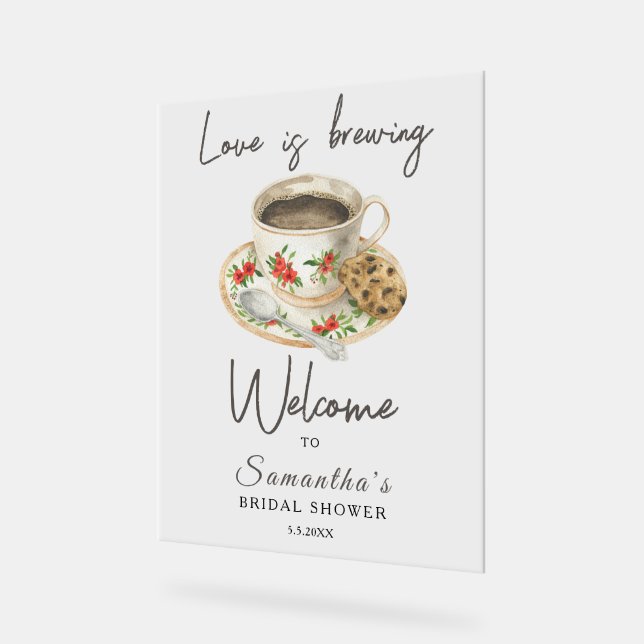 Love is brewing Coffee Bridal shower welcome Acrylic Sign (Angle)