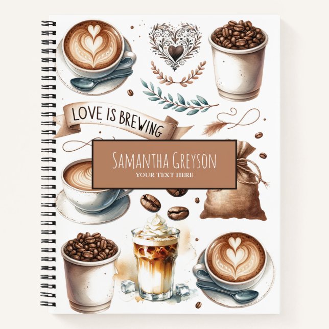 Love is Brewing Coffee Lover Cute Notebook (Front)