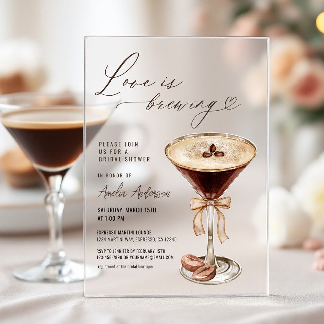 Love is Brewing Espresso Martini Bridal Shower Acrylic Invitations (Creator Uploaded)