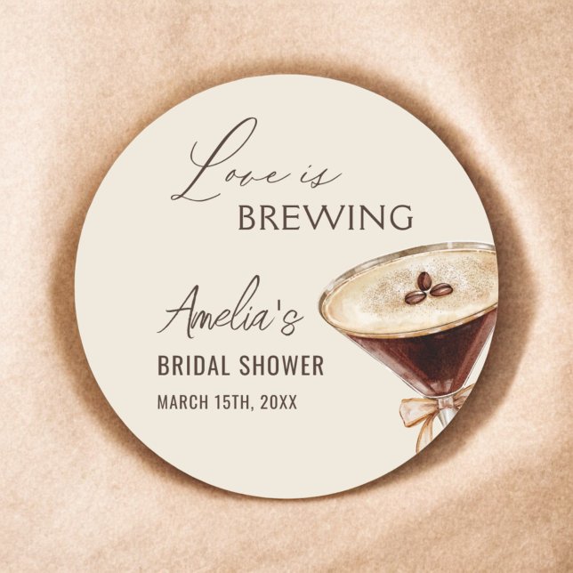Love is Brewing Espresso Martini Bridal Shower Classic Round Sticker (Creator Uploaded)