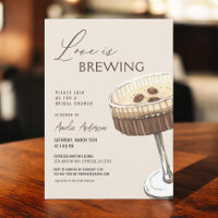 Love is Brewing Espresso Martini Bridal Shower
