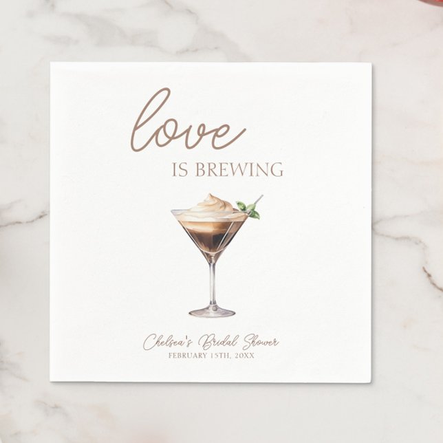 Love is Brewing Espresso Martini Bridal Shower Napkin (Love is Brewing Espresso Martini Bridal Shower Cocktail Napkins, Bridal Brunch, Coffee Bar, Trendy)