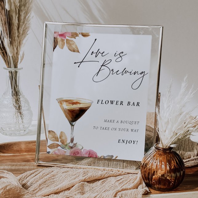 Love is Brewing Espresso Martini Flower Bar Sign (Creator Uploaded)