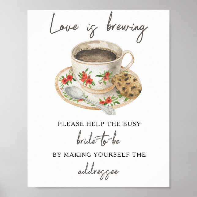 Love is brewing Help the busy bride Address Poster (Front)
