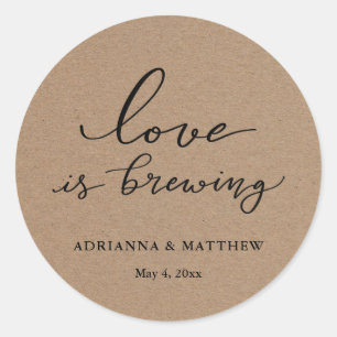 Love Is Brewing Rustic Kraft Paper Script Wedding Classic Round Sticker